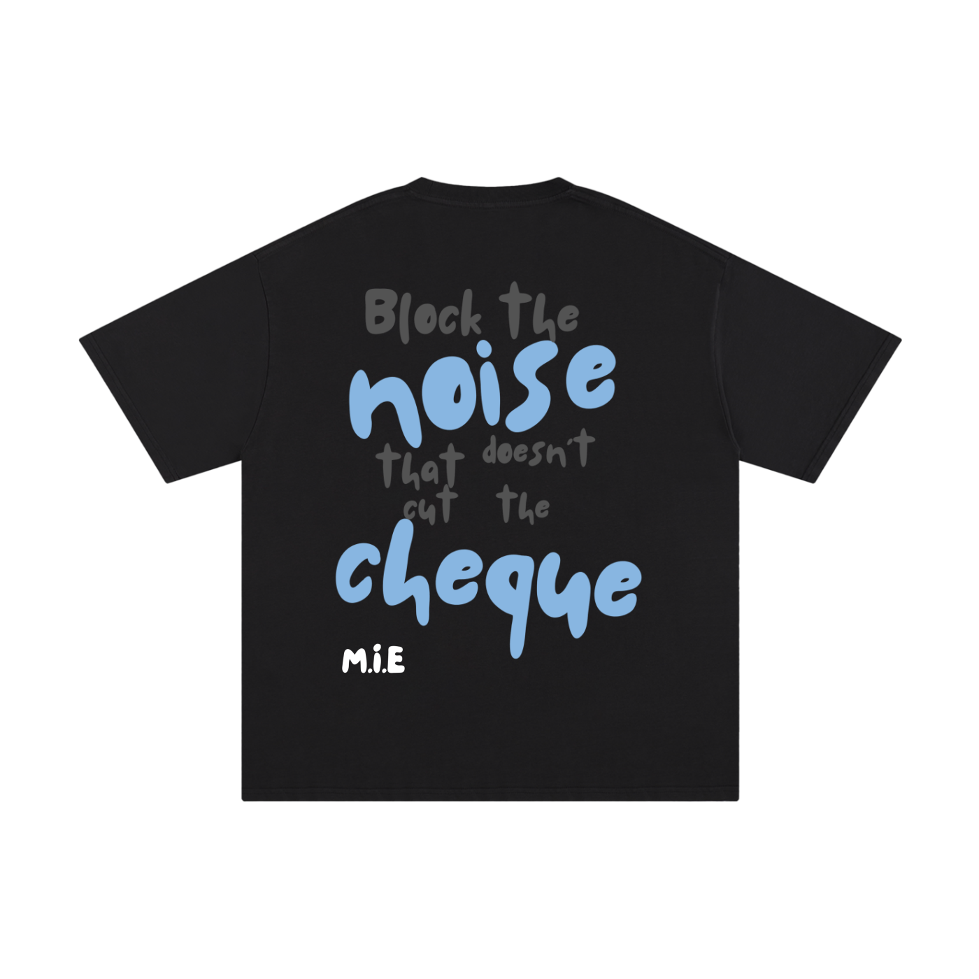 Block The Noise Tee - Black