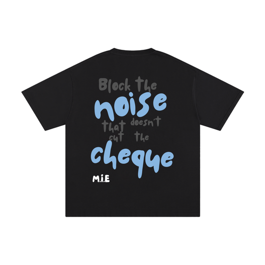 Block The Noise Tee - Black