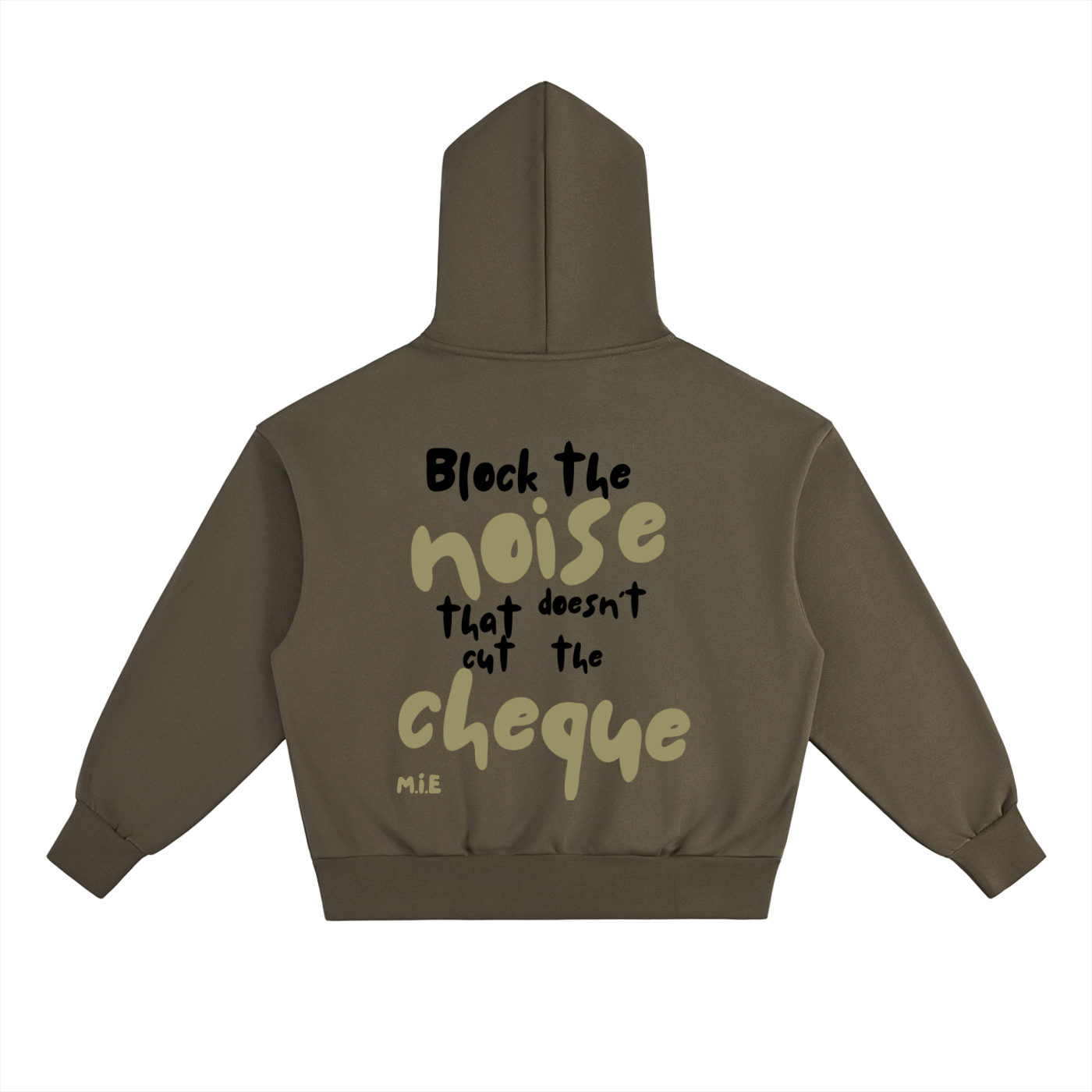 Block The Noise Hoodie - Olive Green